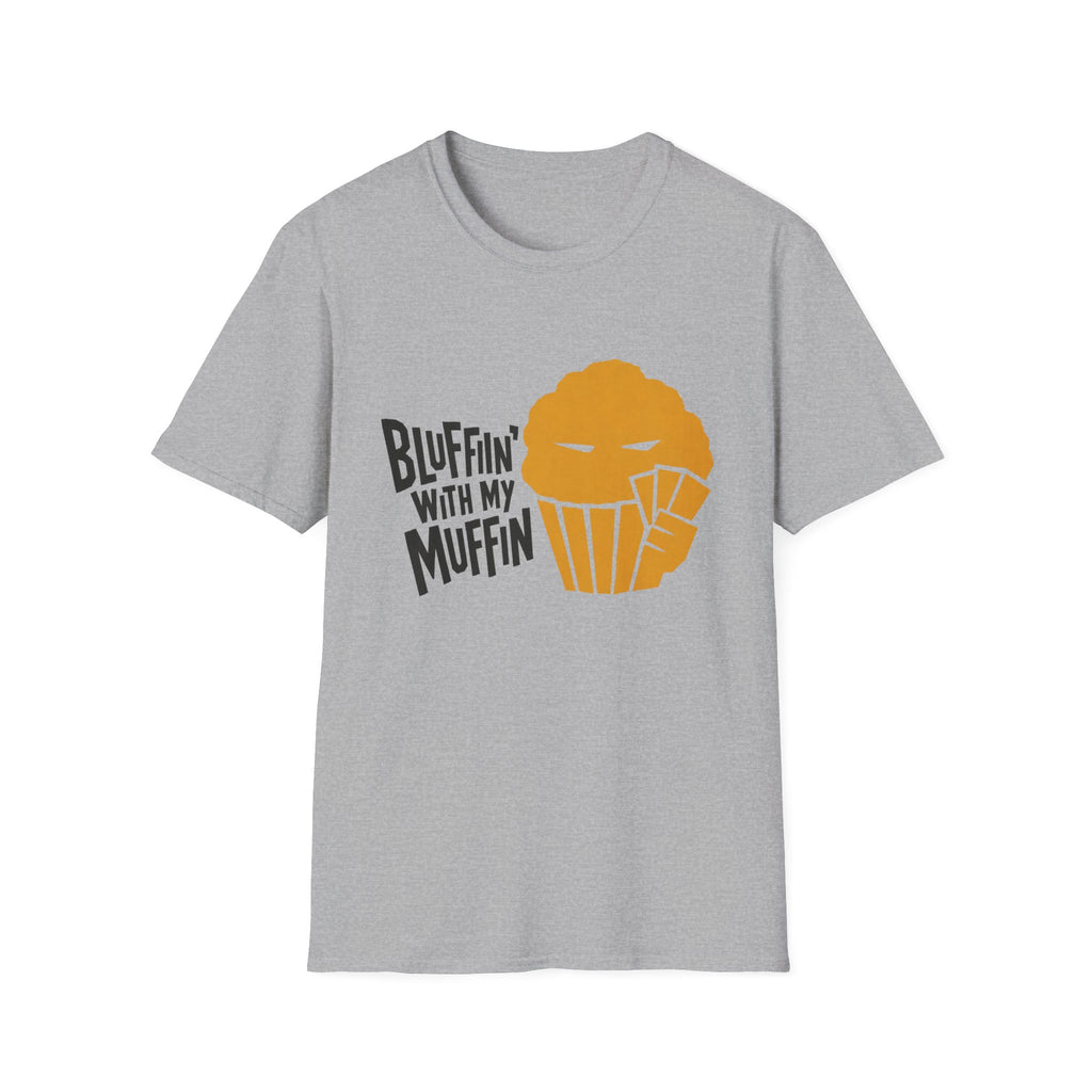 Papercut Bluffin' with my Muffin T-Shirt
