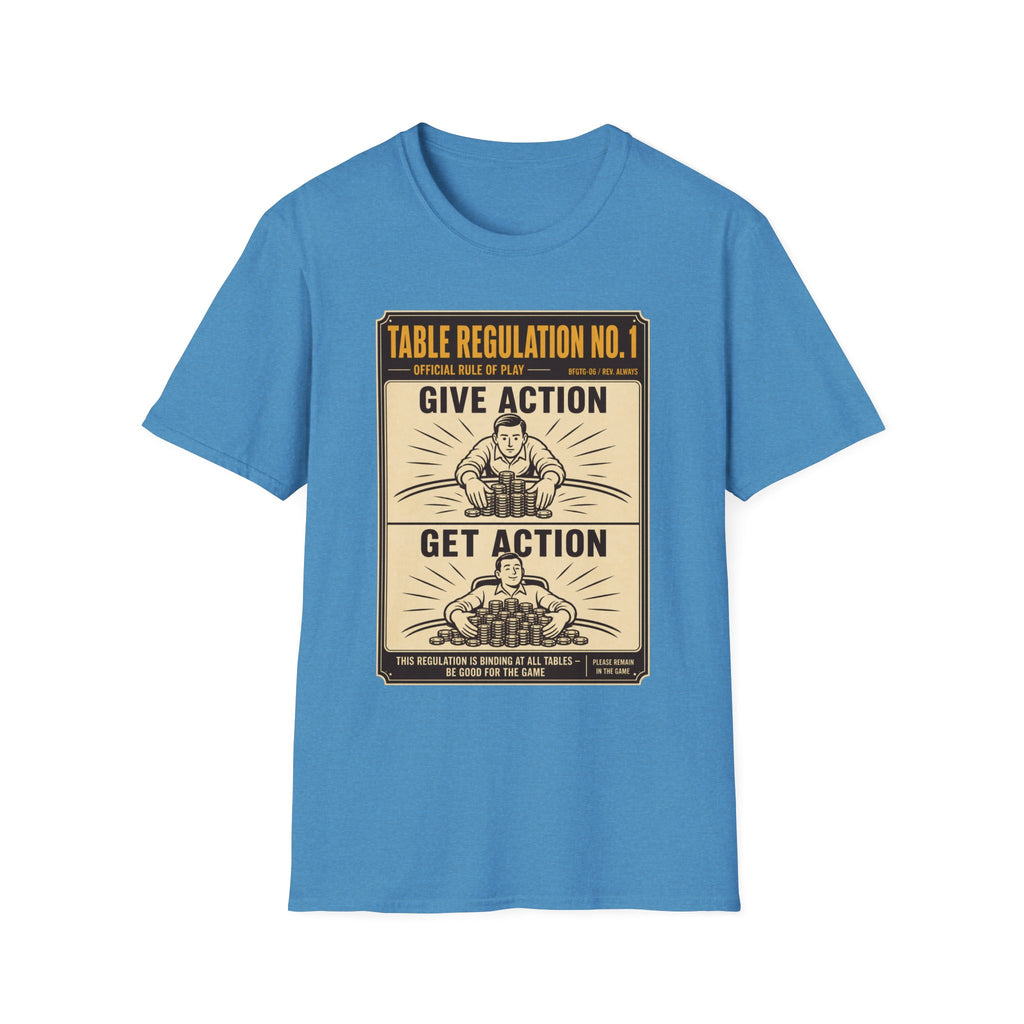 Give Action Get Action T-Shirt