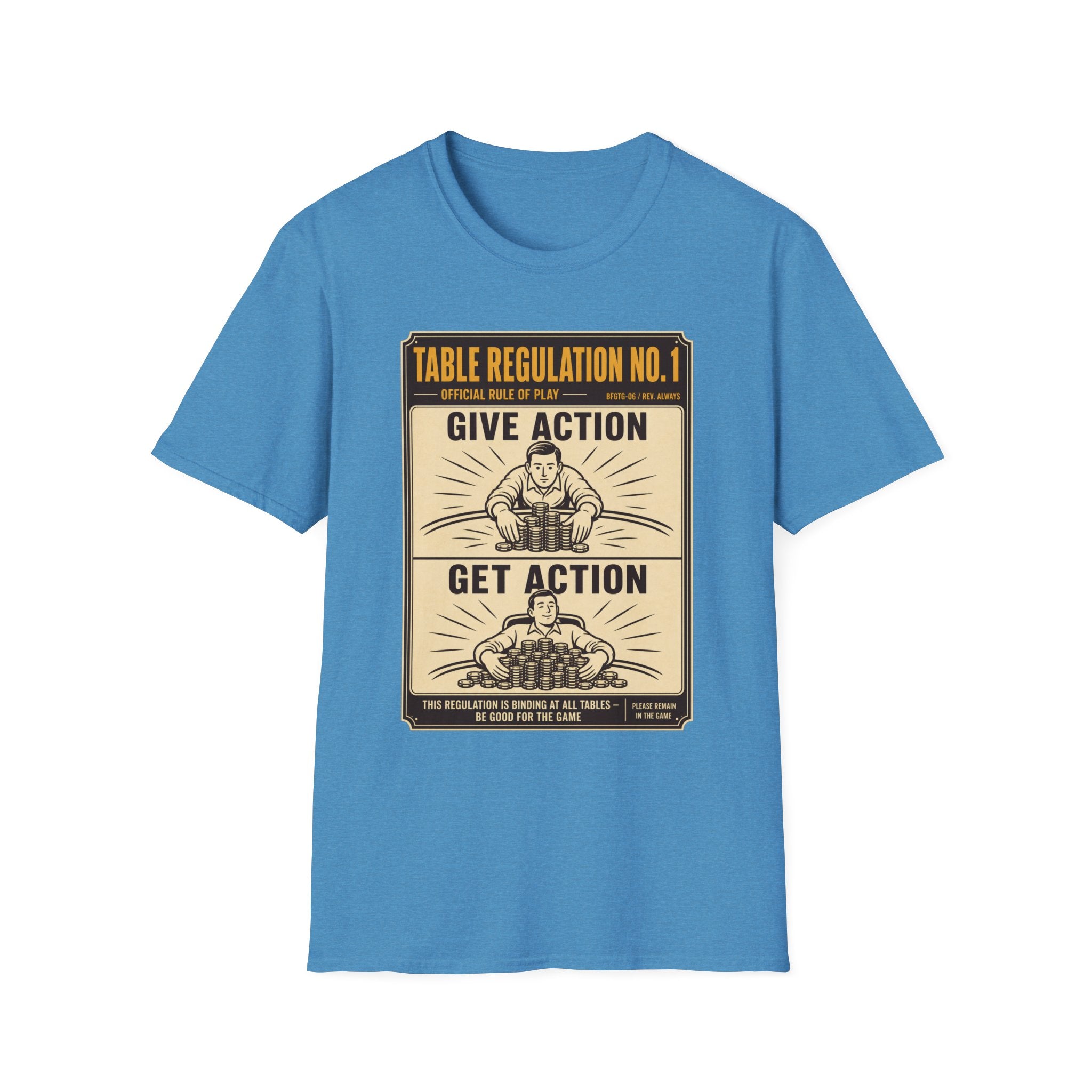 Give Action Get Action T-Shirt