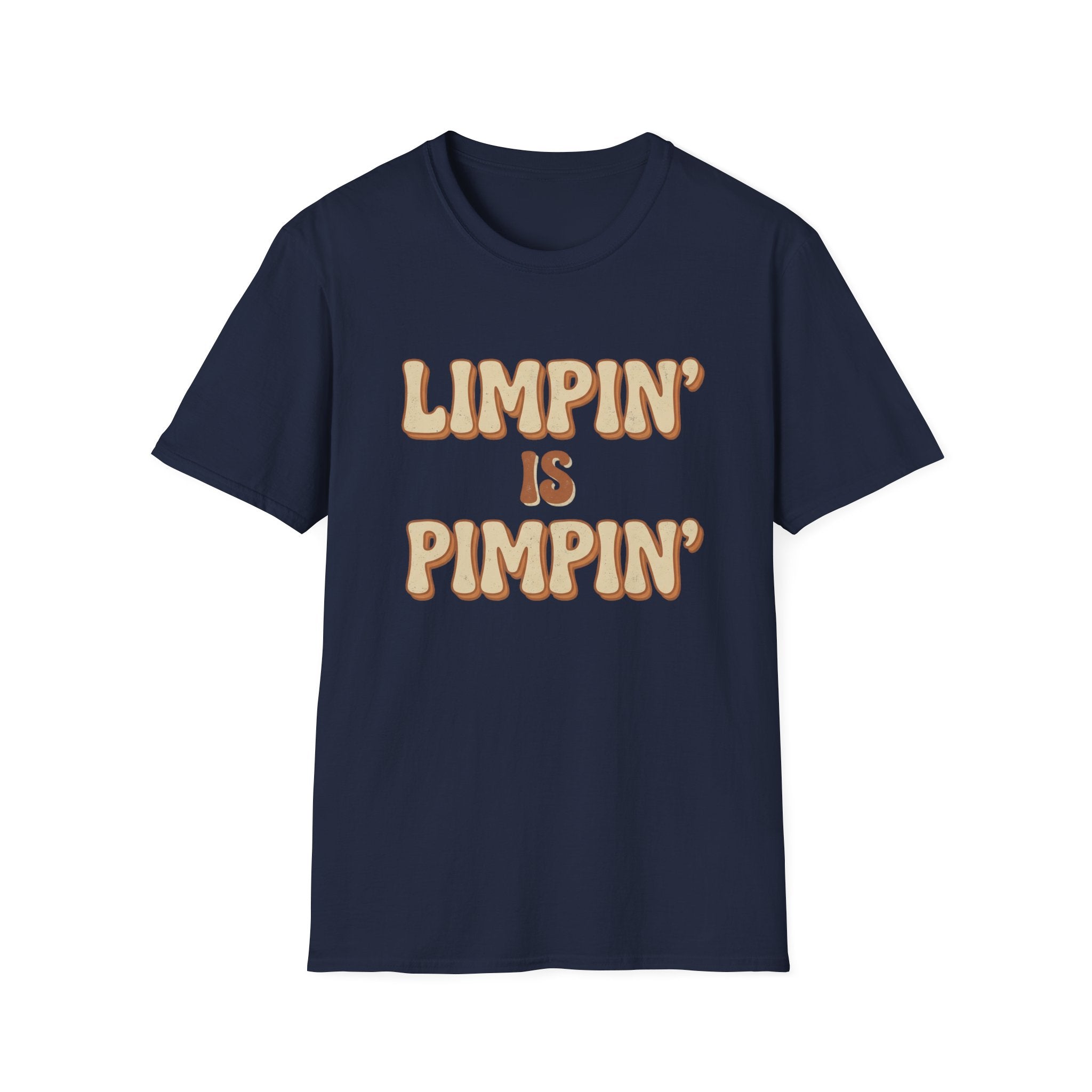 Limpin is Pimpin Text T-Shirt