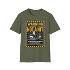 Warning Not A Nit T-Shirt