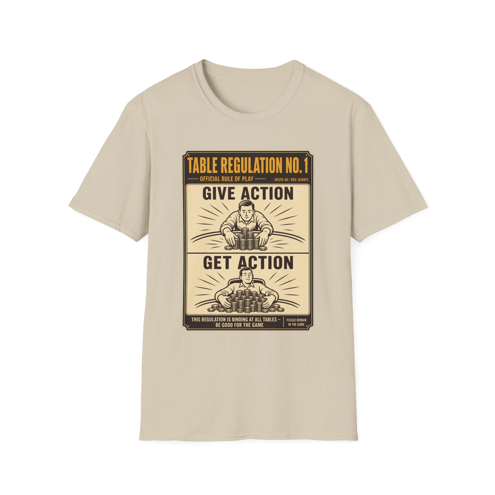 Give Action Get Action T-Shirt