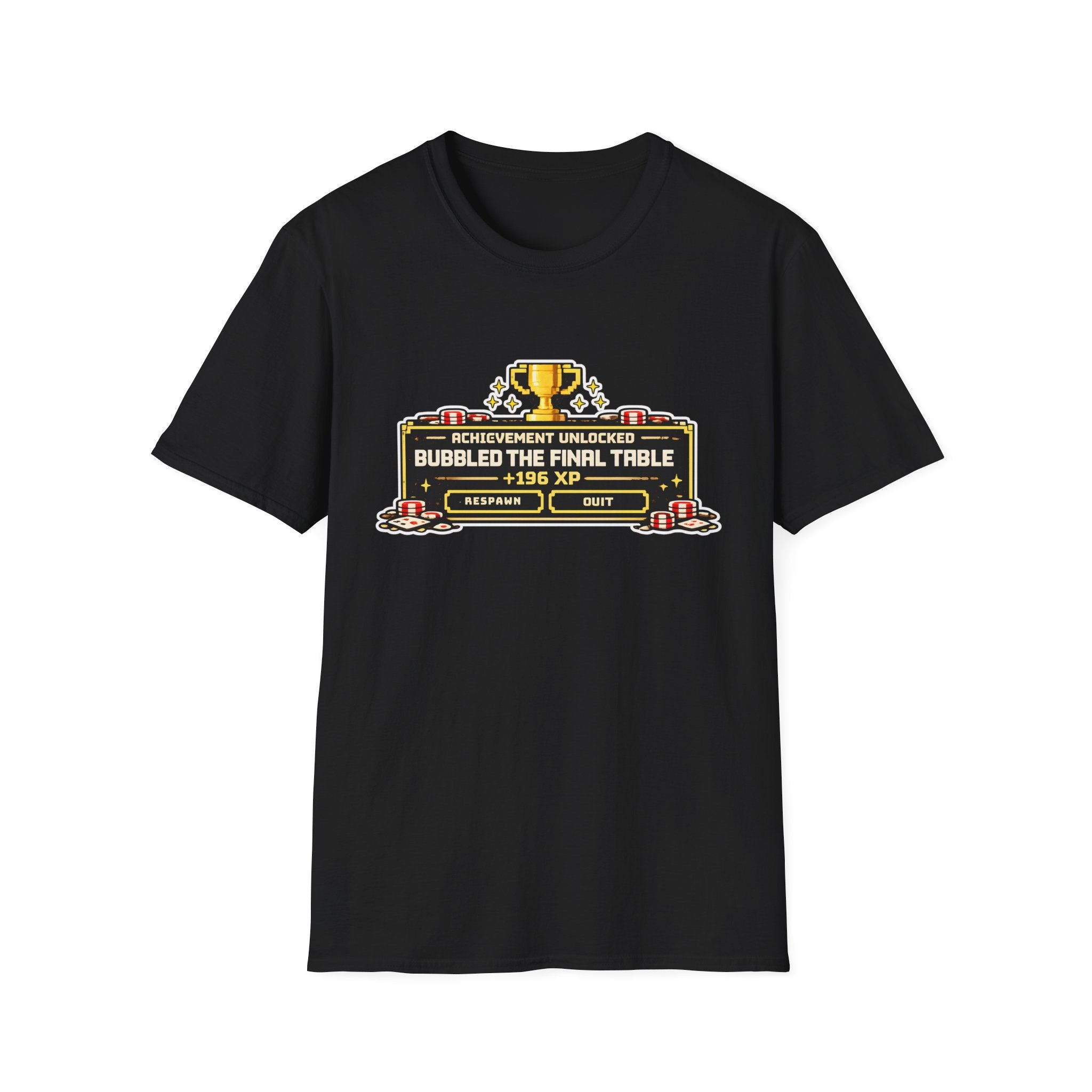 Bubbled the Final Table T-Shirt