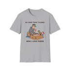Mom Took Tylenol T-Shirt