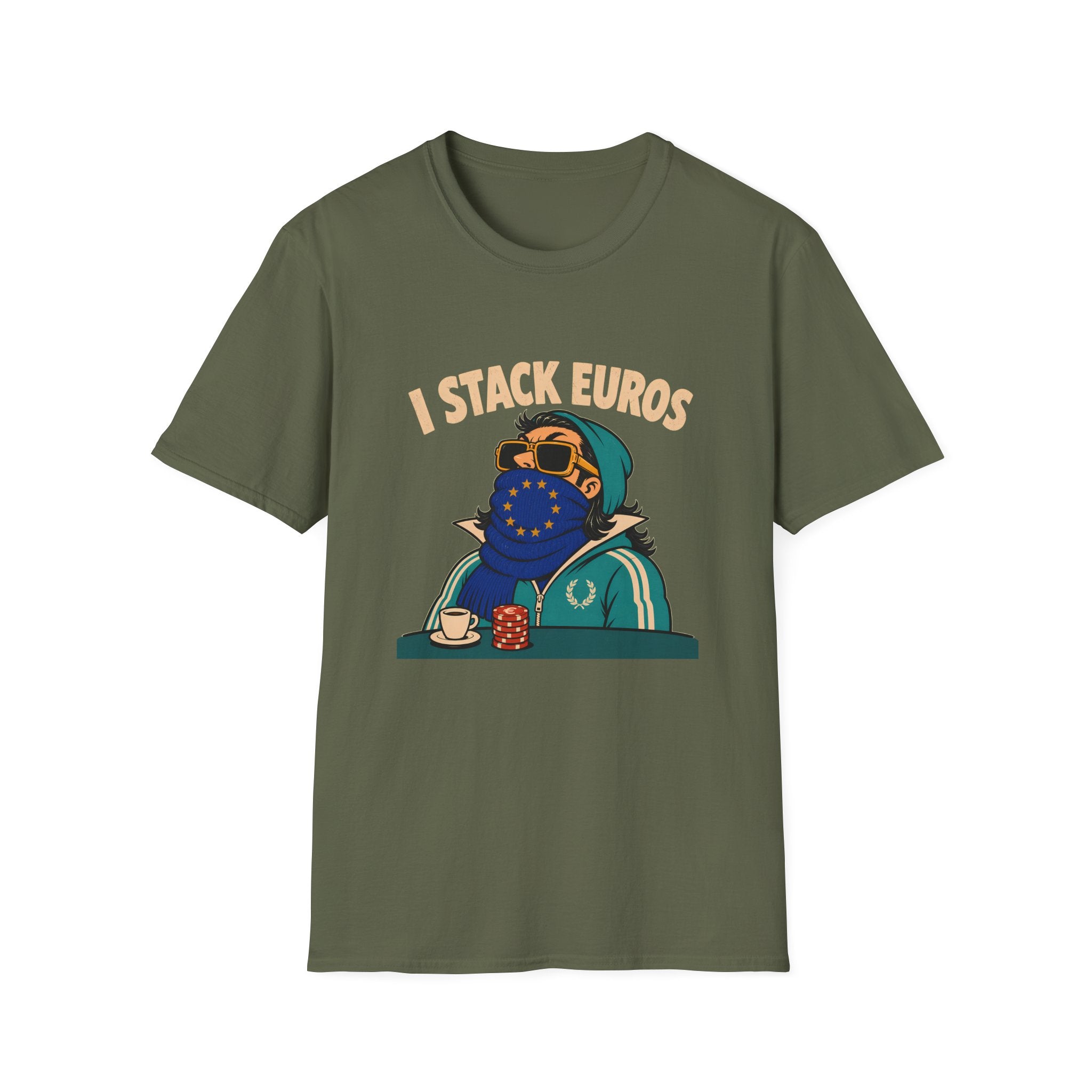 I Stack Euros T-Shirt