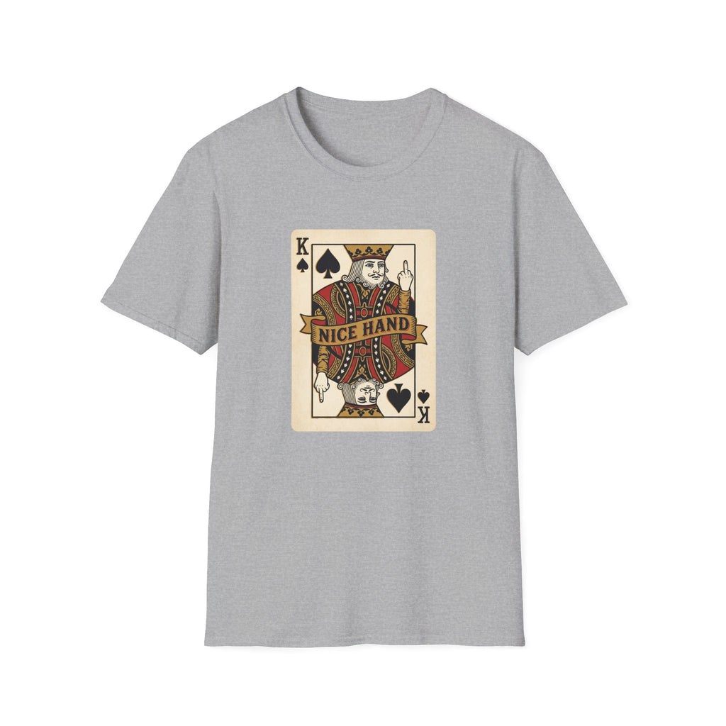King of Spades "Nice Hand" T-Shirt