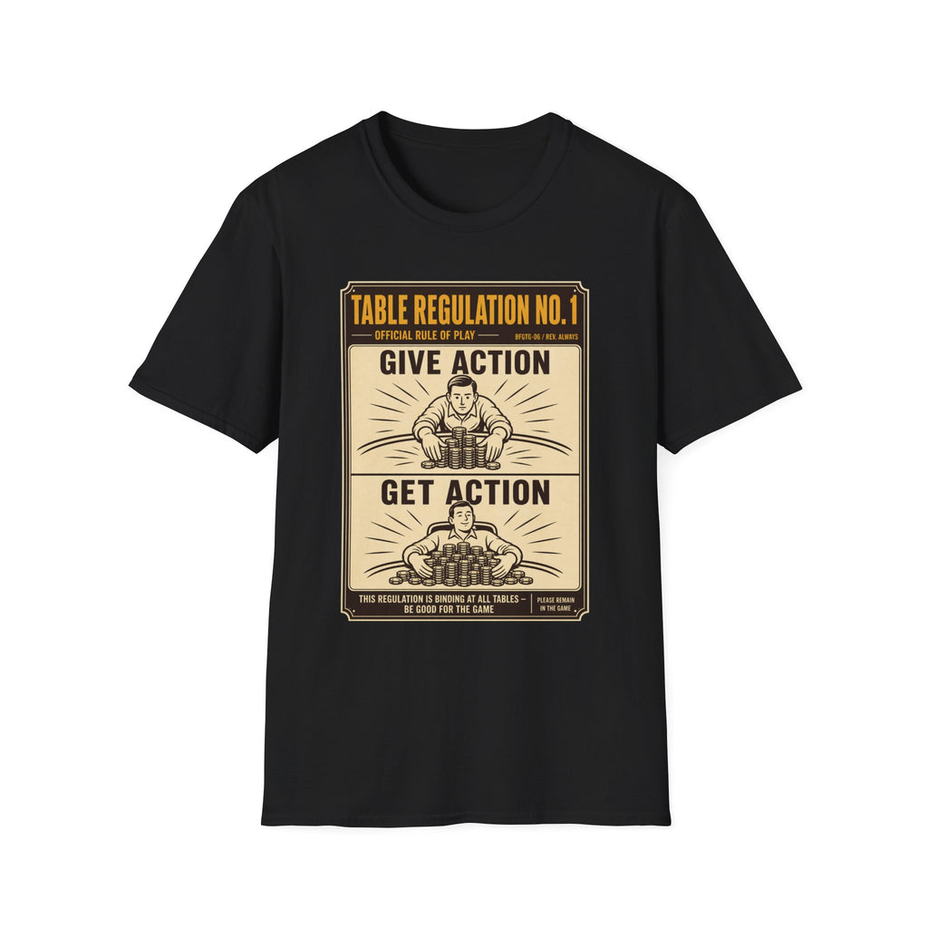 Give Action Get Action T-Shirt