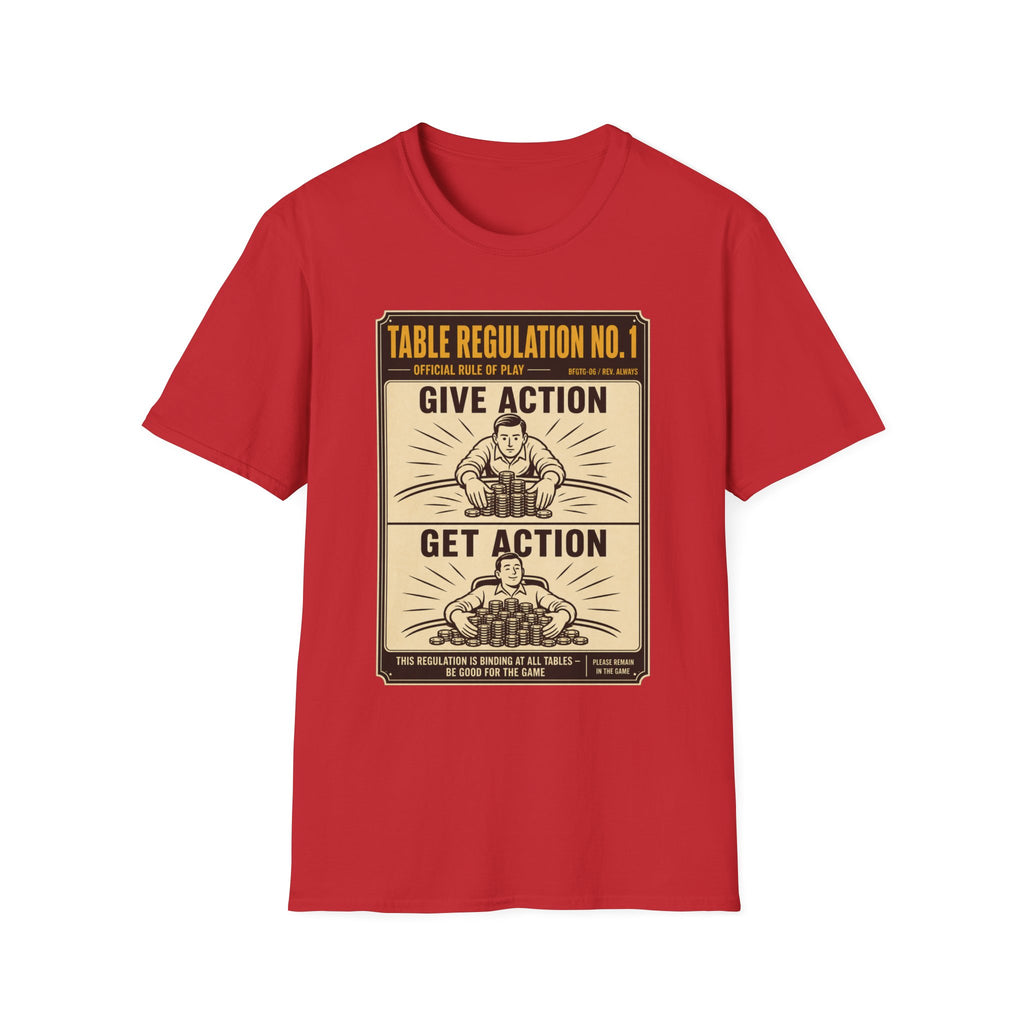 Give Action Get Action T-Shirt