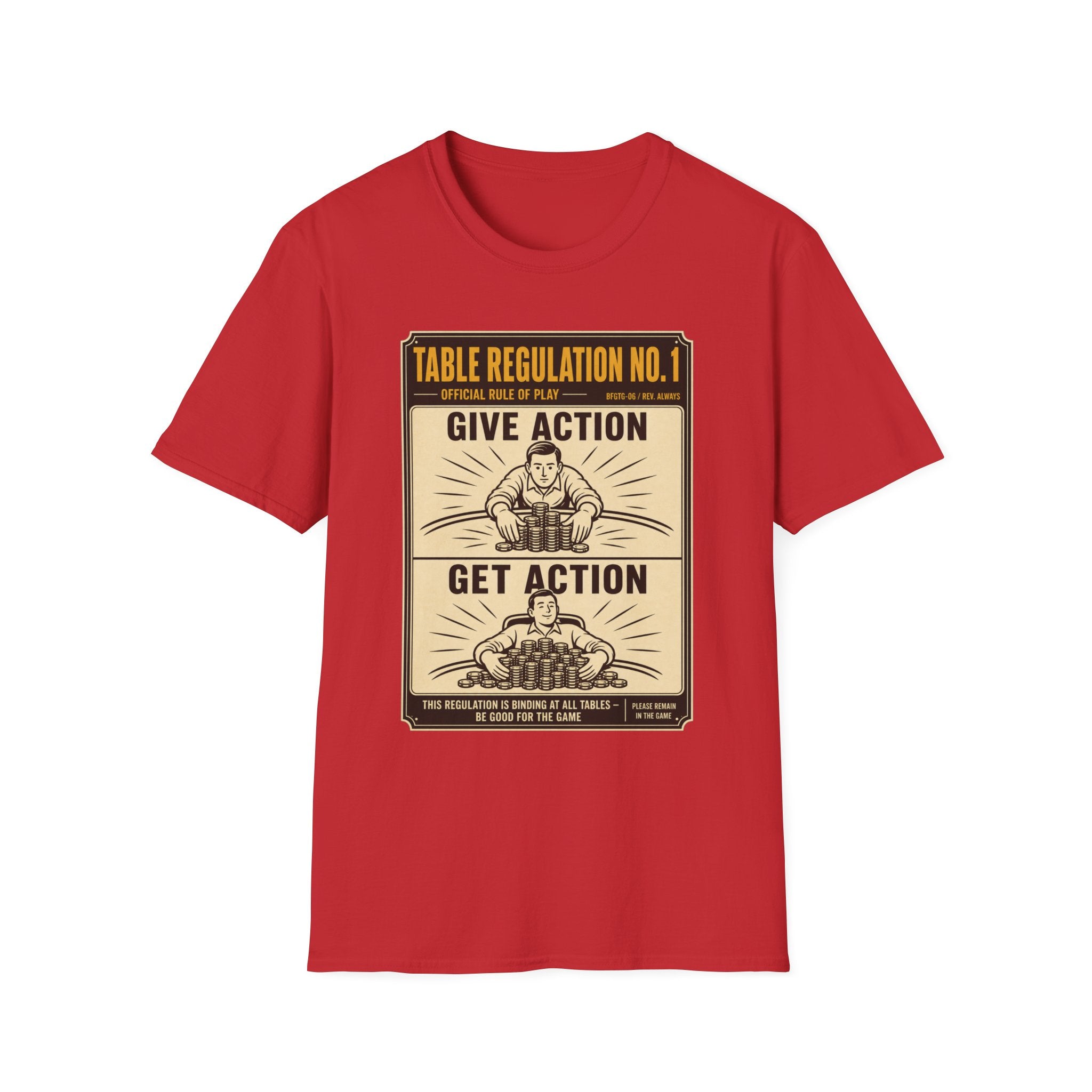 Give Action Get Action T-Shirt