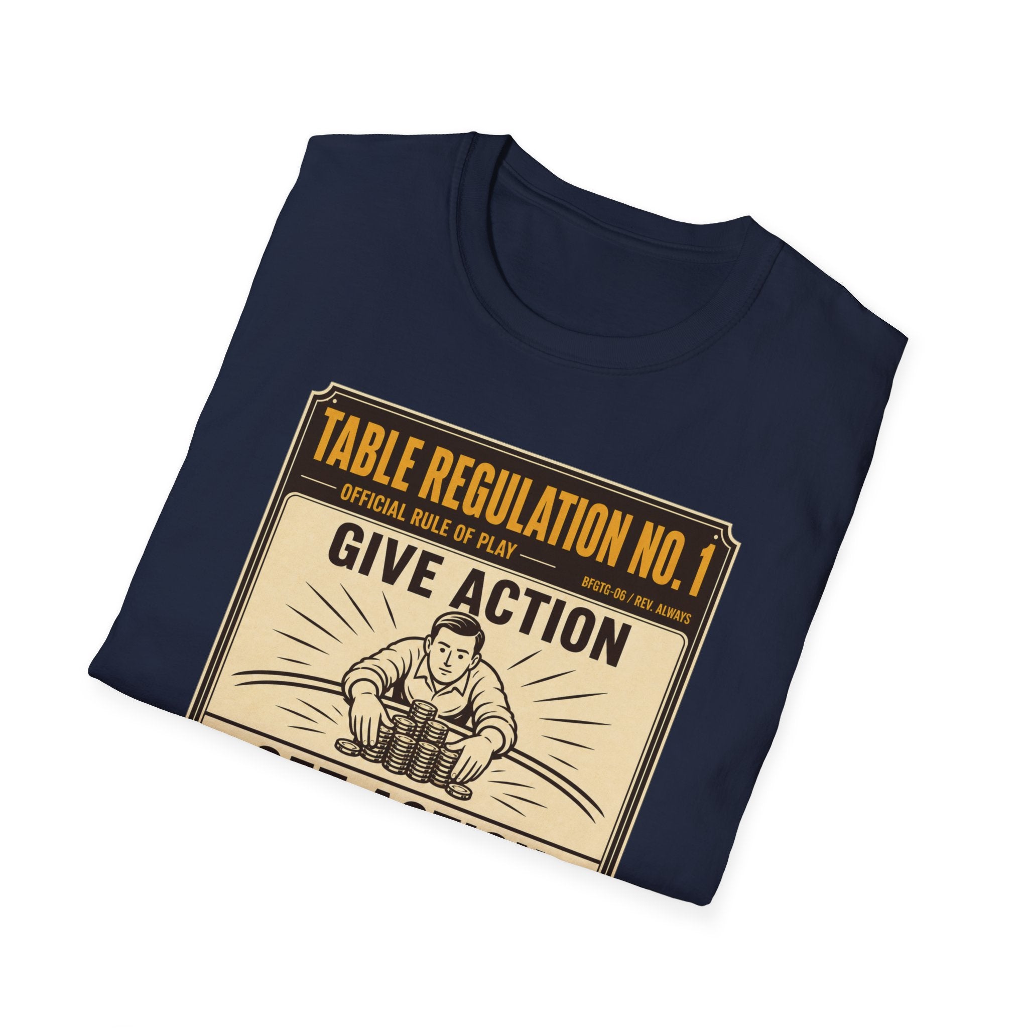 Give Action Get Action T-Shirt
