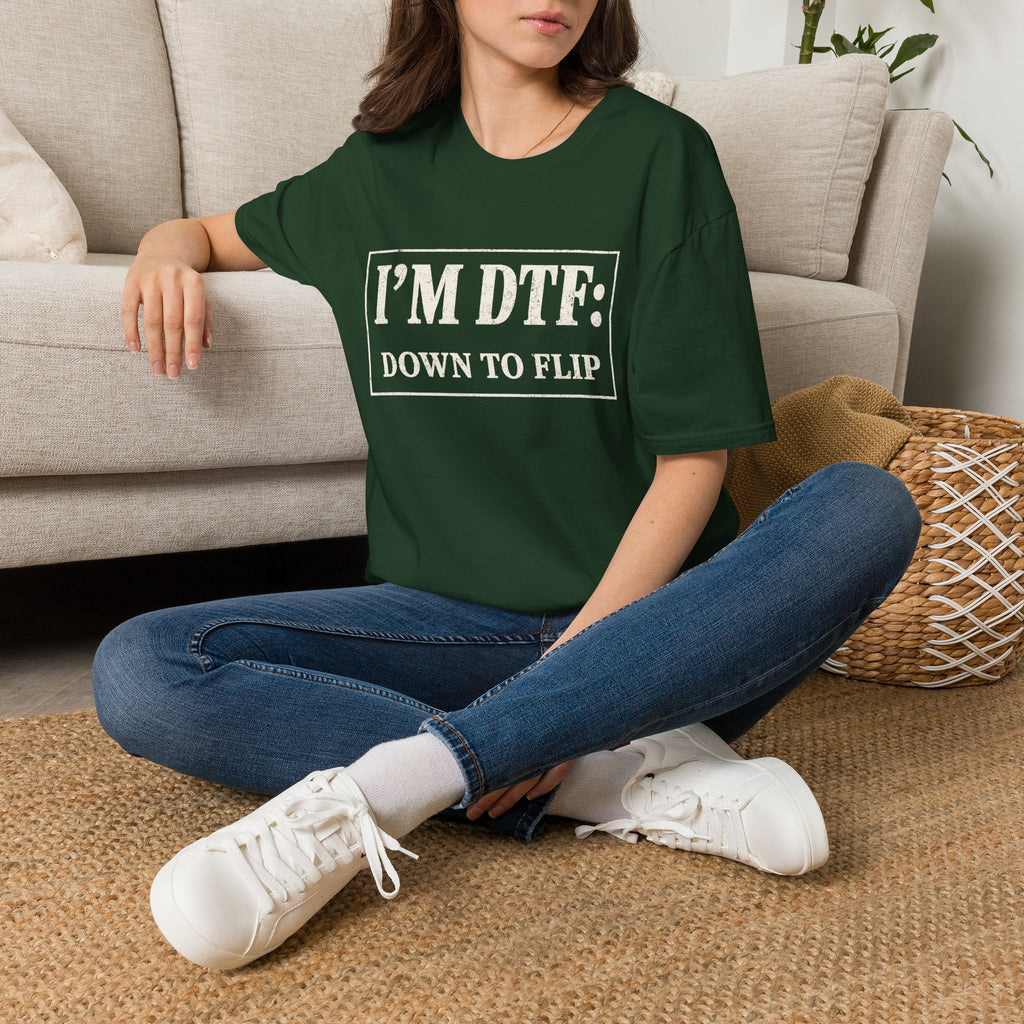 I'm DTF: Down To Flip (Classified) T-Shirt