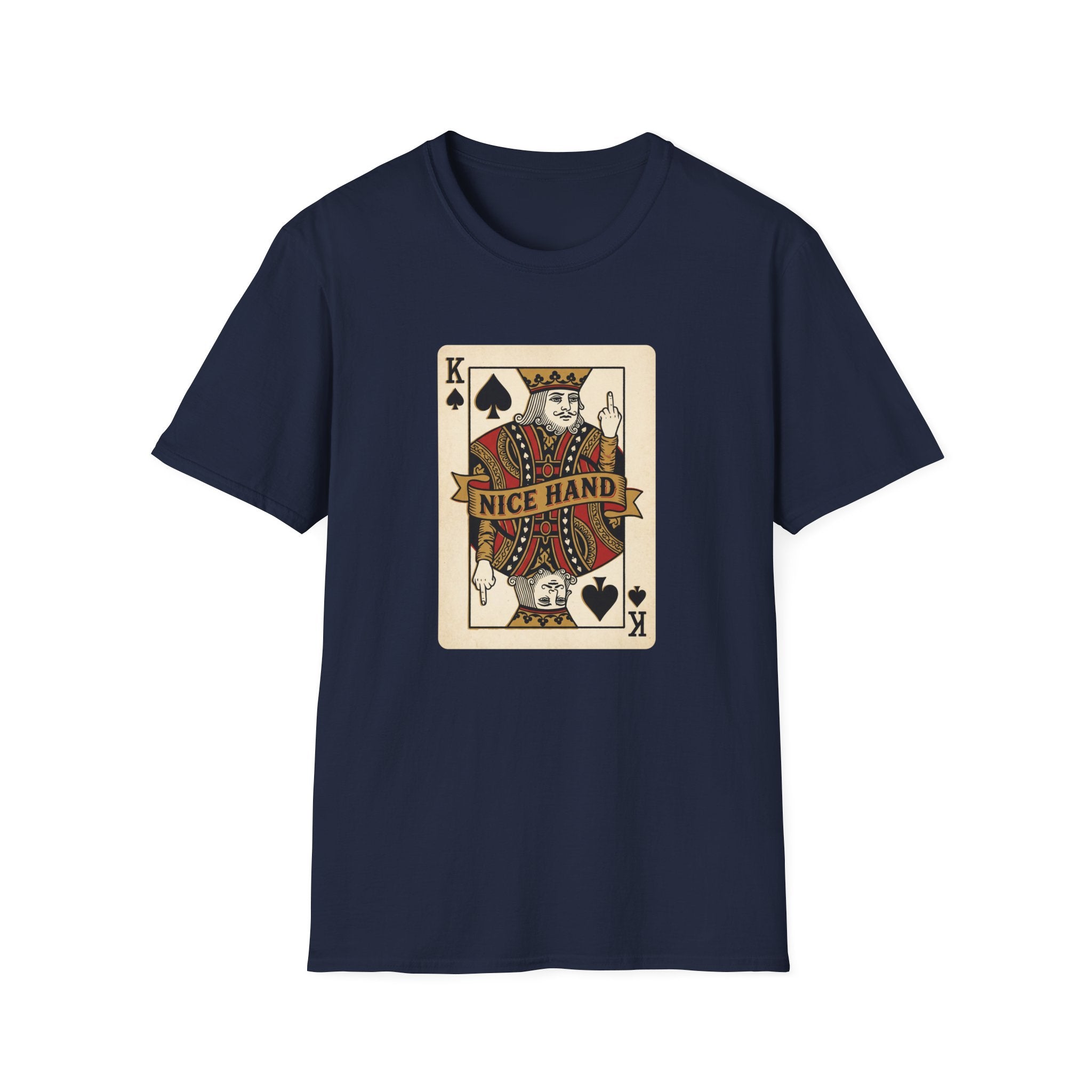 King of Spades "Nice Hand" T-Shirt