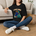 I Stack Euros T-Shirt