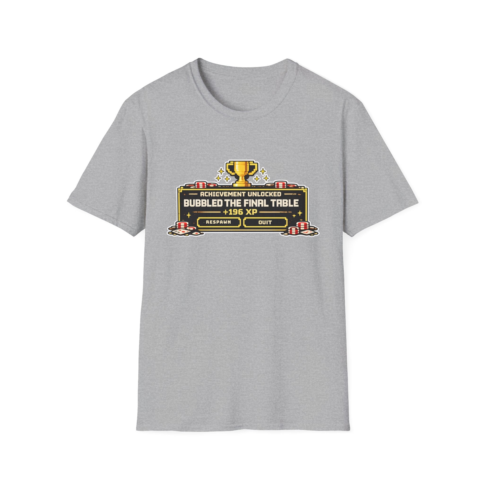 Bubbled the Final Table T-Shirt
