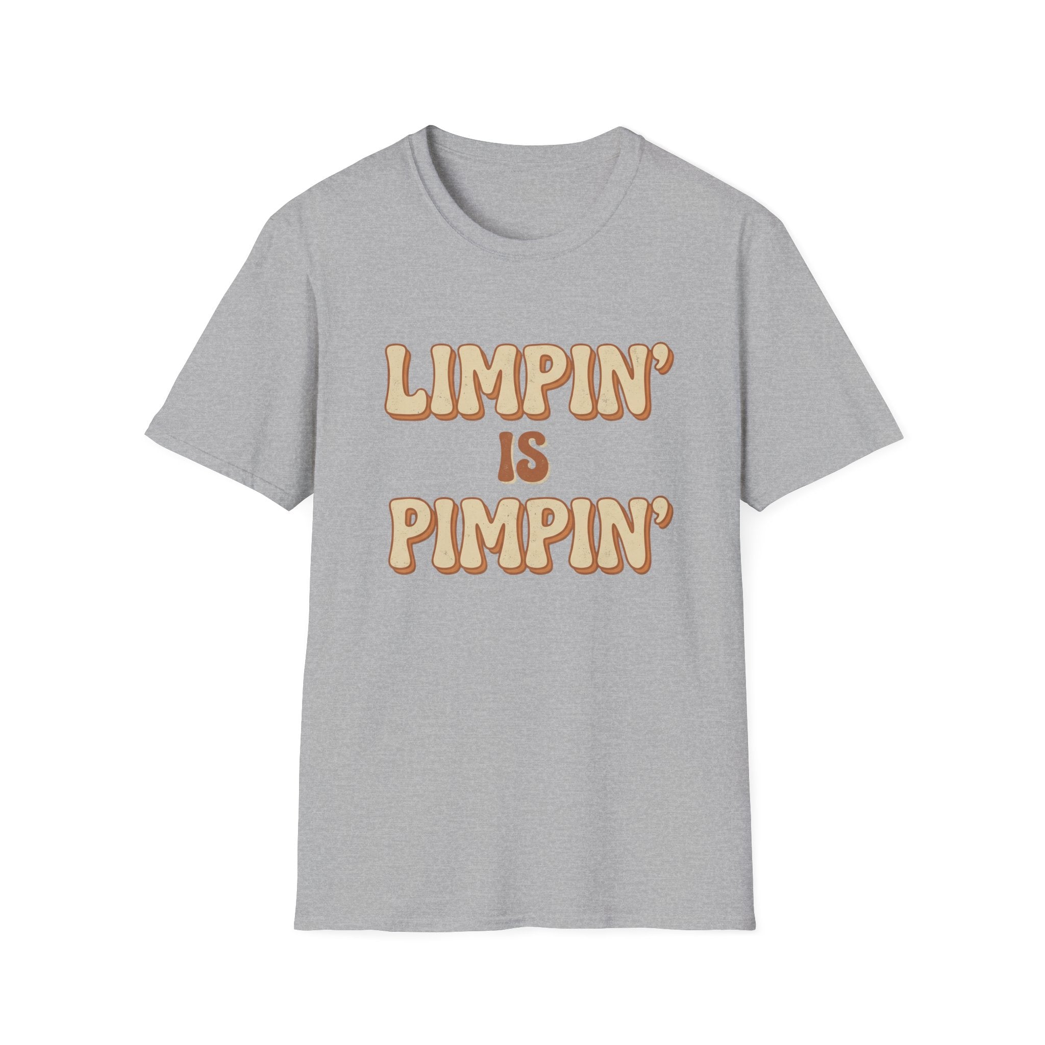 Limpin is Pimpin Text T-Shirt