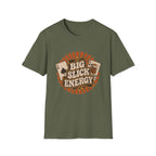 Big Slick Energy T-Shirt