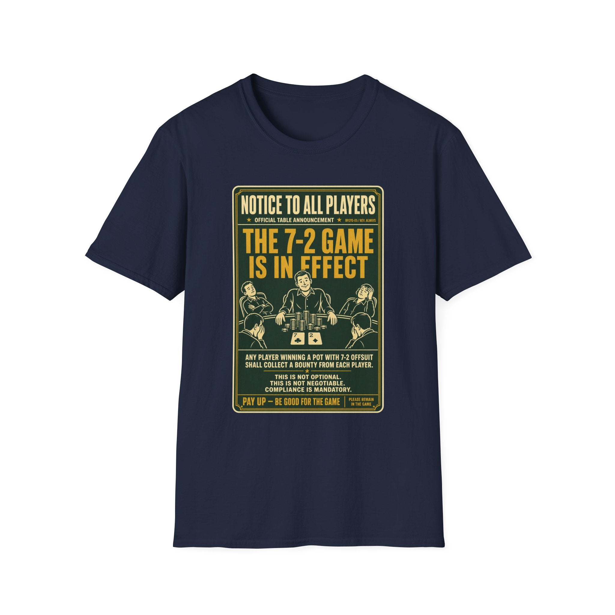 The 7-2 Game T-Shirt