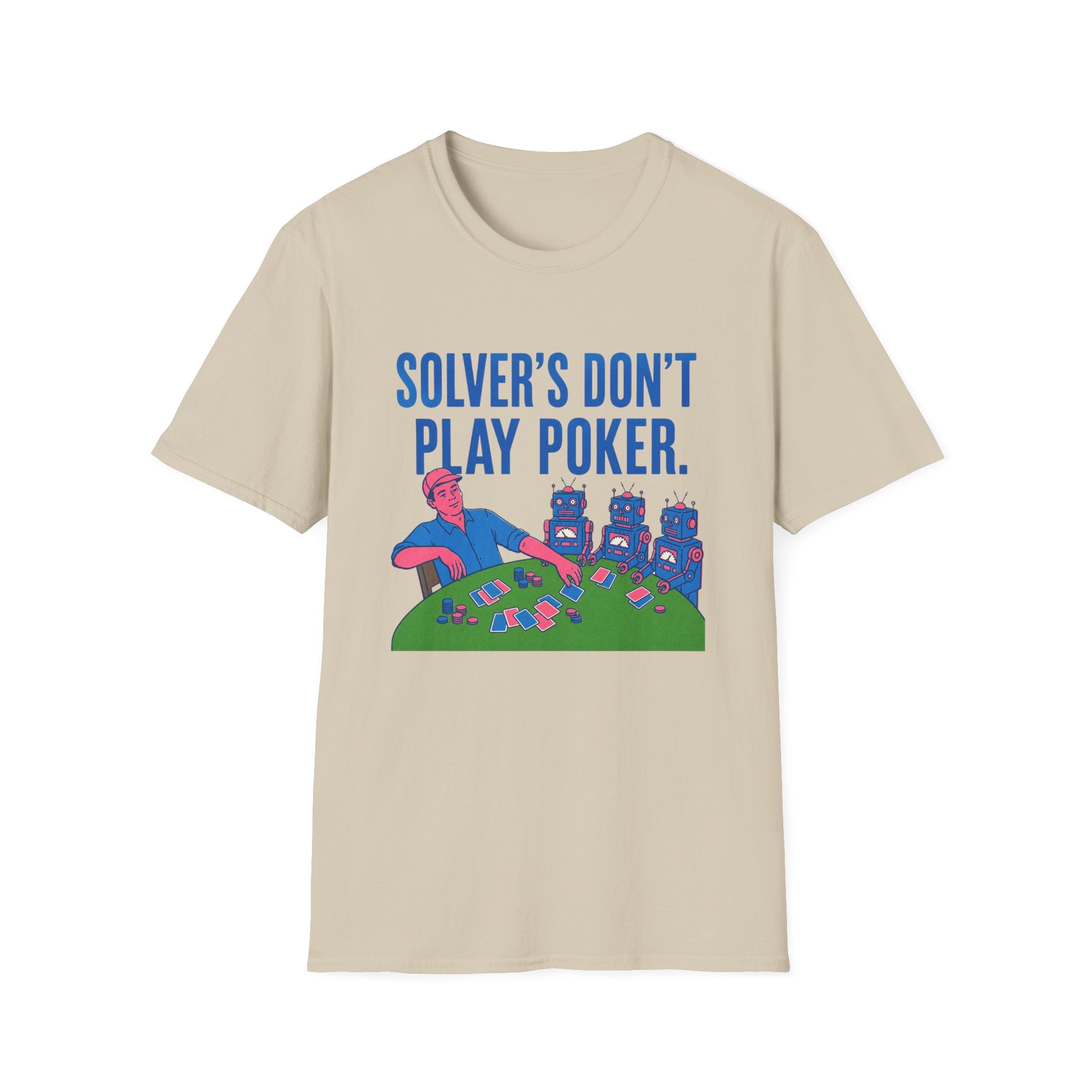 Solver's Don't Play Poker T-Shirt