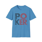 Poker written in suits T-Shirt