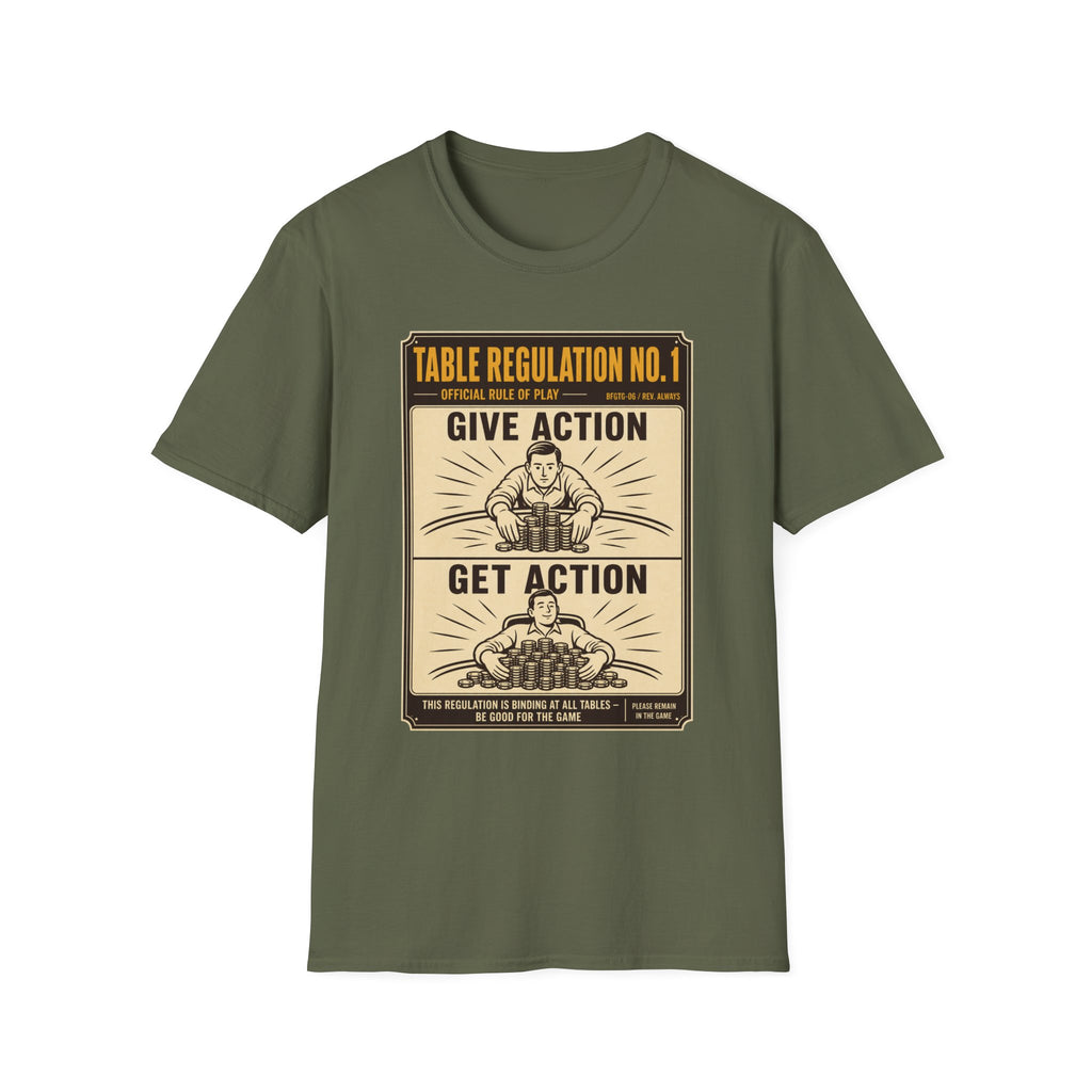 Give Action Get Action T-Shirt