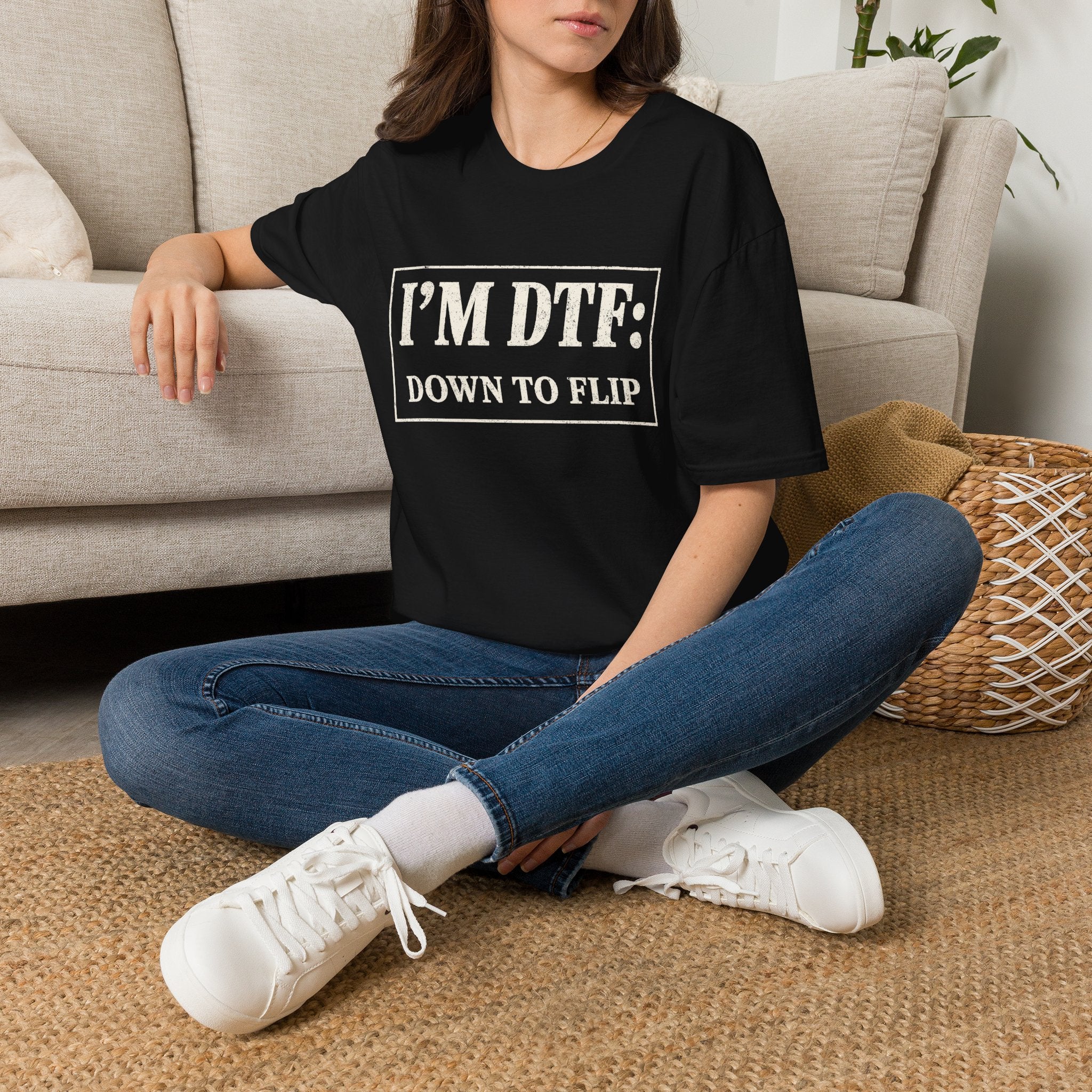 I'm DTF: Down To Flip (Classified) T-Shirt
