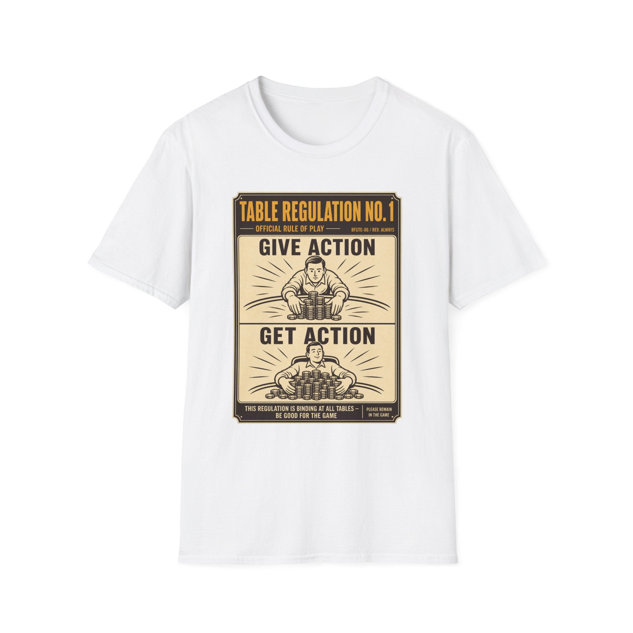 Give Action Get Action T-Shirt