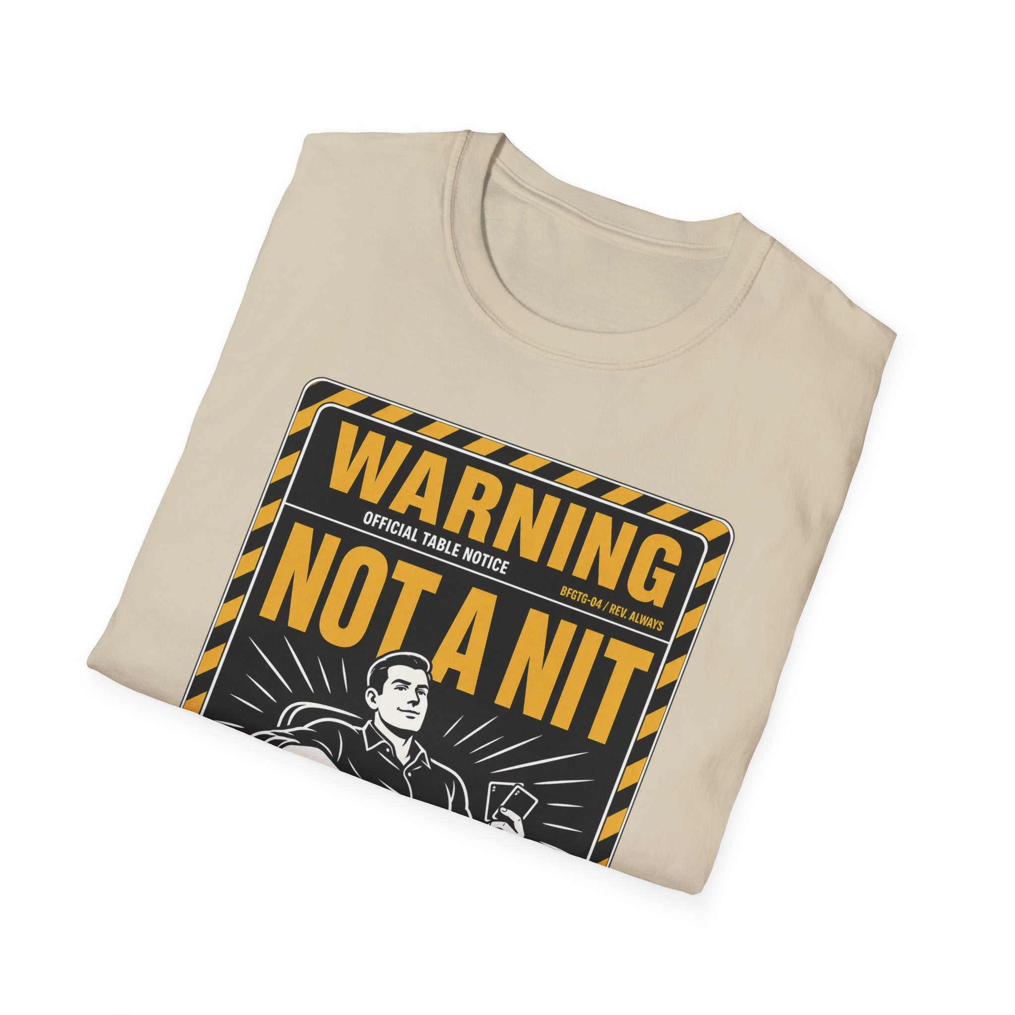 Warning Not A Nit T-Shirt