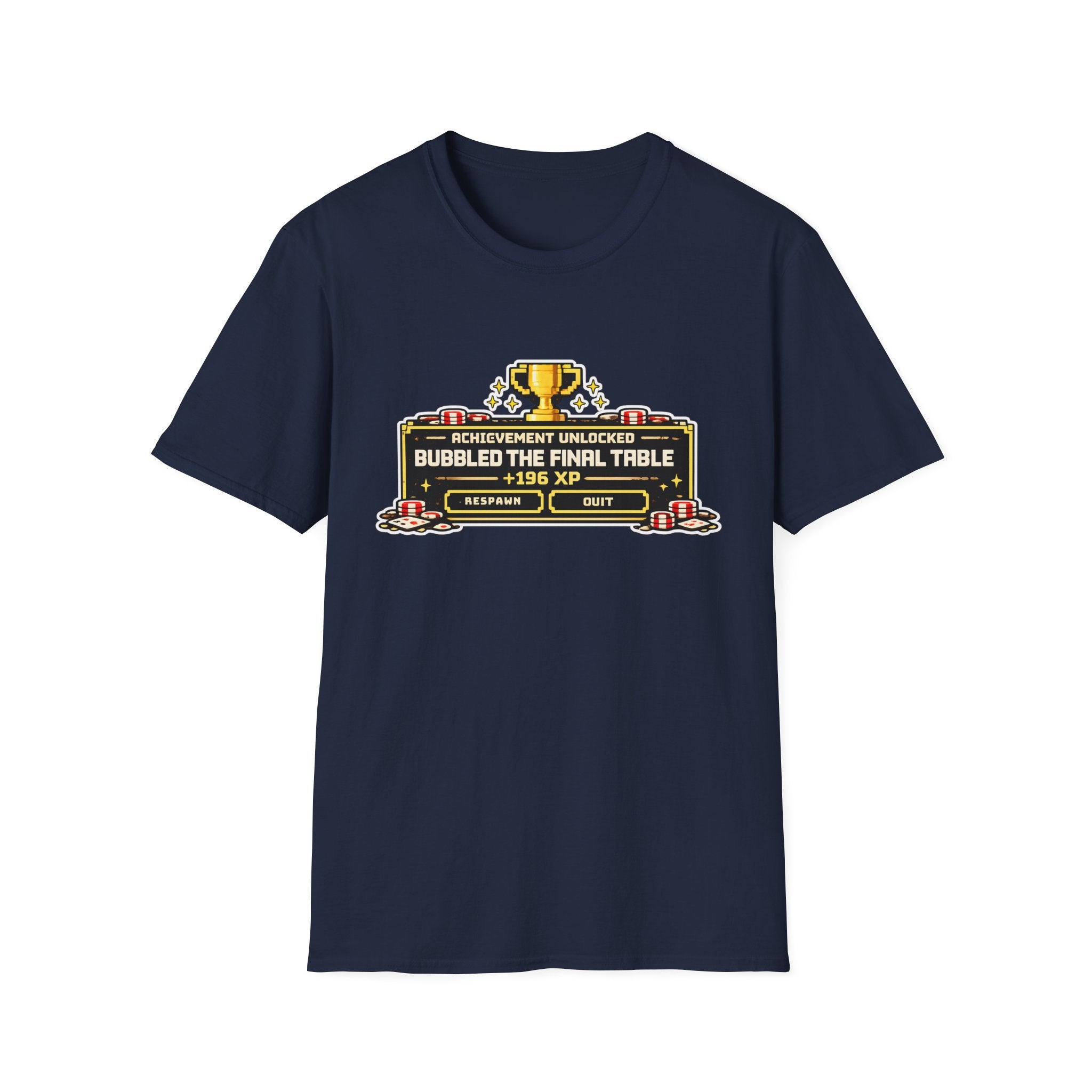 Bubbled the Final Table T-Shirt