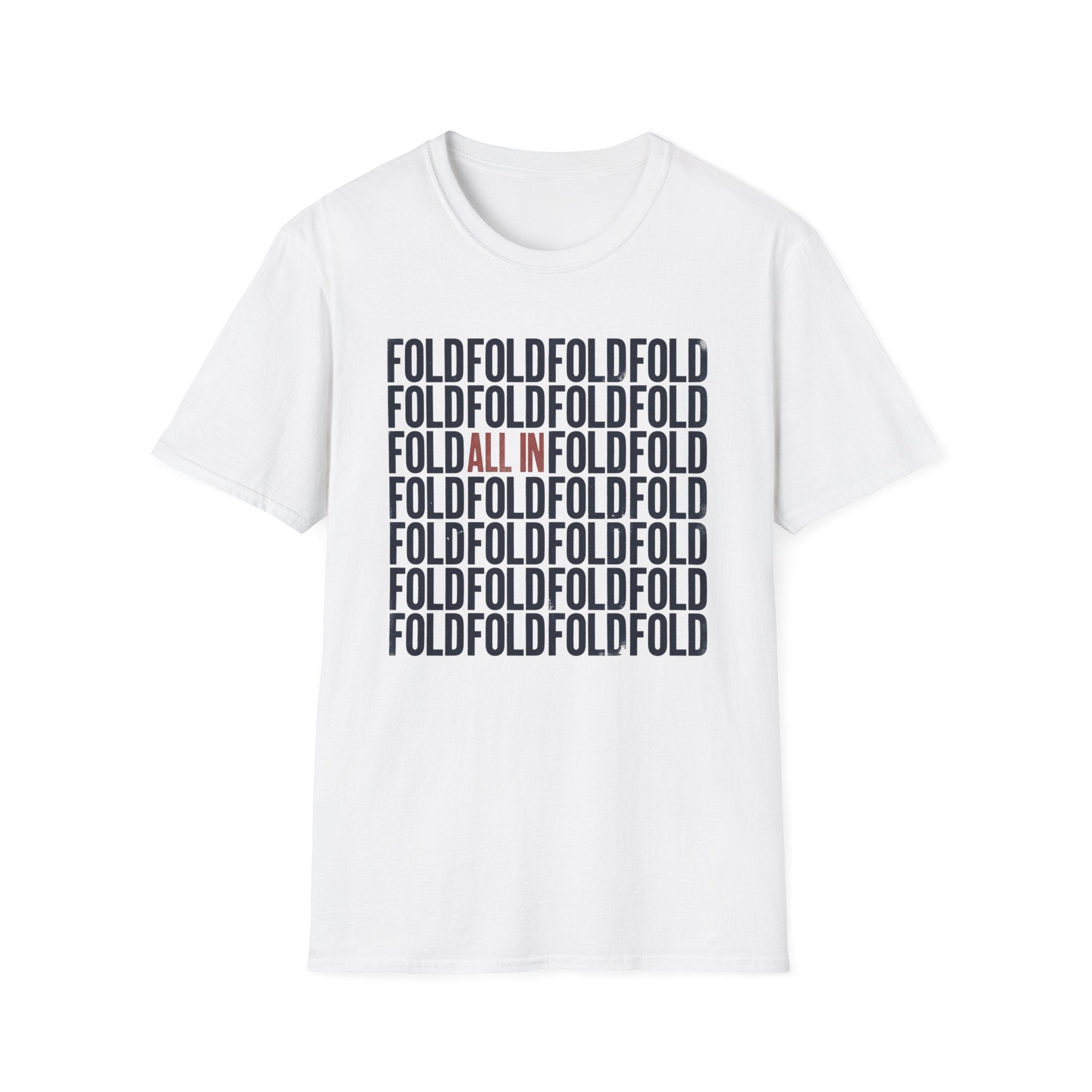 Fold/All-in T-Shirt