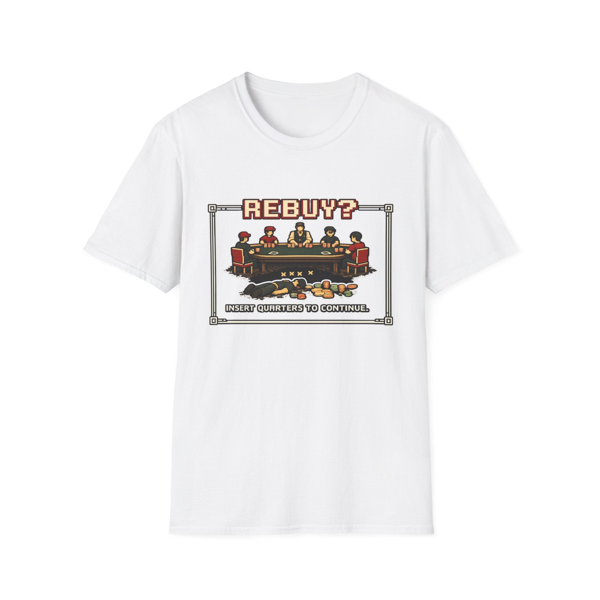 Rebuy Insert Quarters T-Shirt
