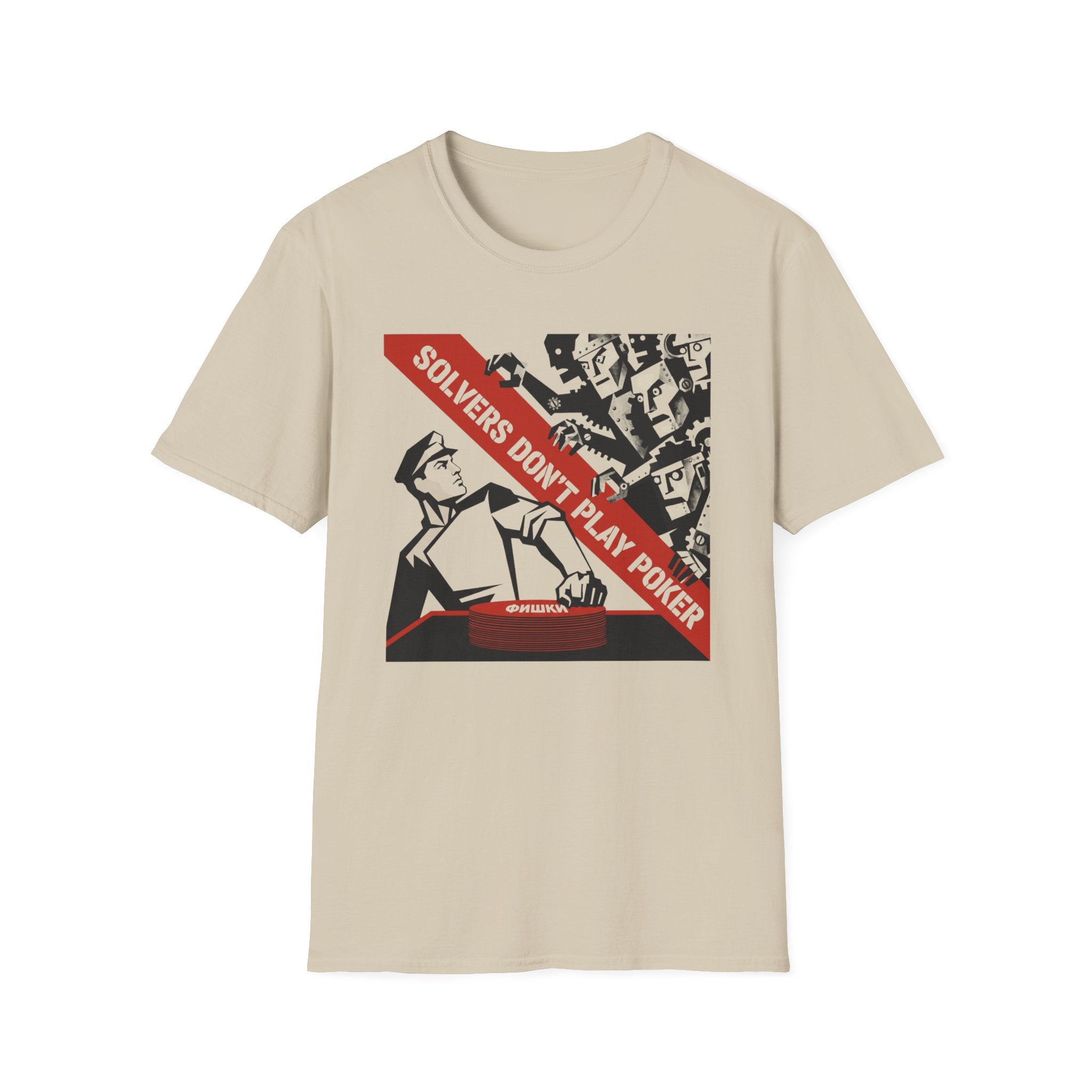 Solver's Don't Play Poker Soviet Era T-Shirt