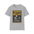 Warning Not A Nit T-Shirt