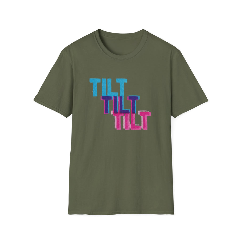 Tilt Tilt Tilt T-Shirt