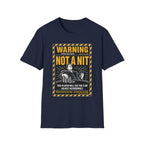 Warning Not A Nit T-Shirt