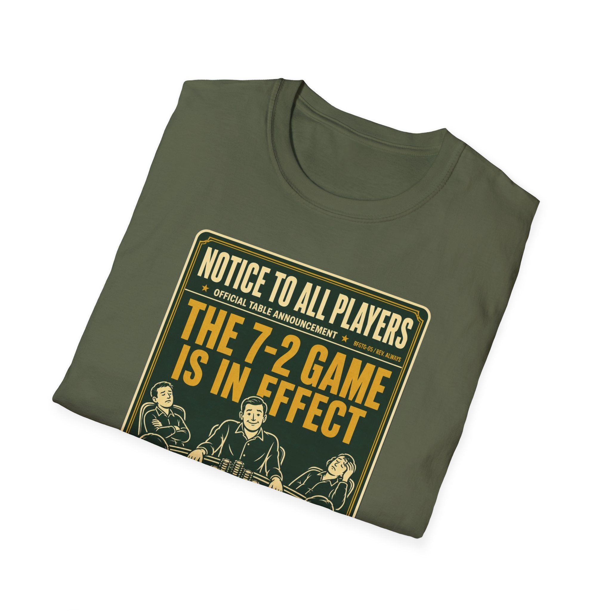 The 7-2 Game T-Shirt
