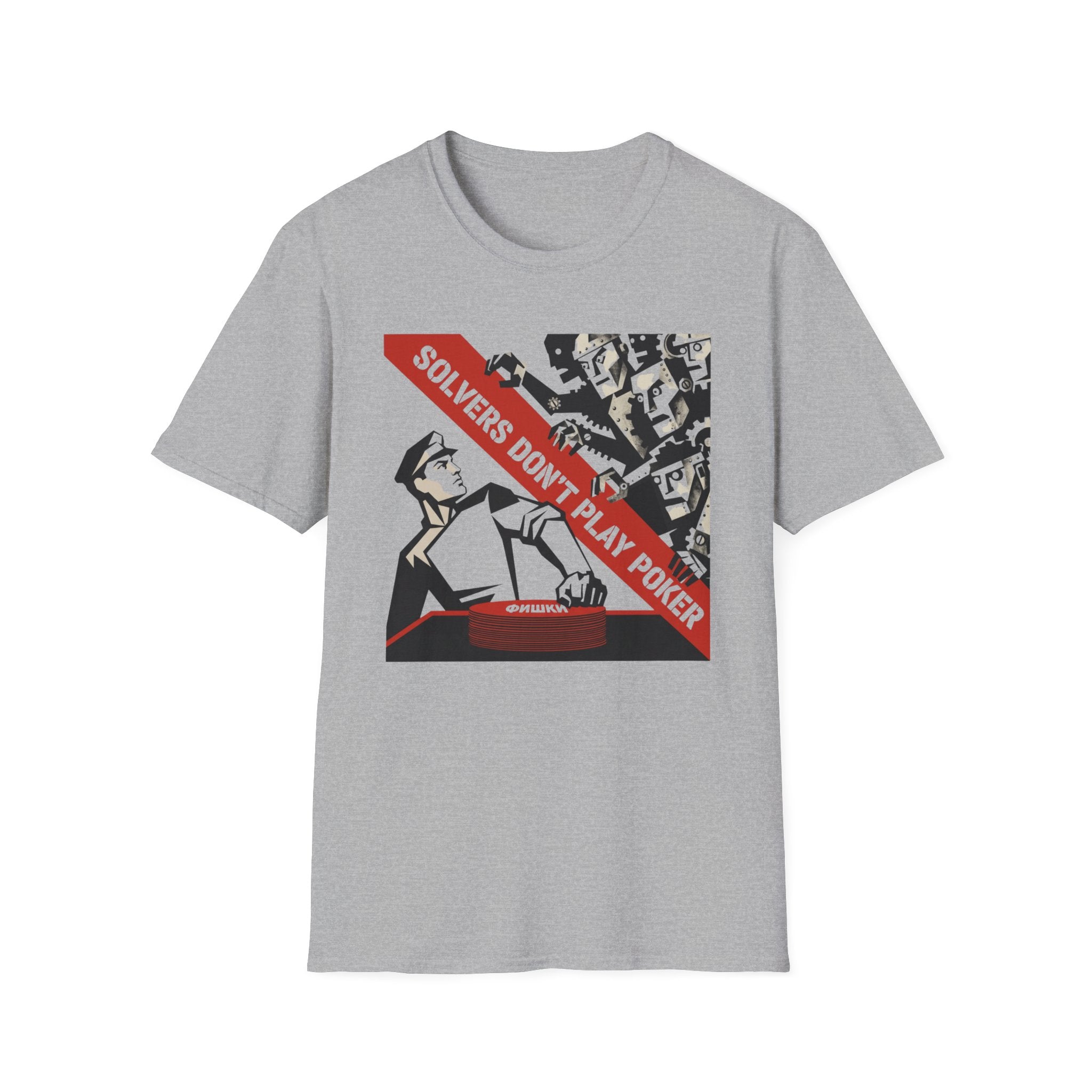 Solver's Don't Play Poker Soviet Era T-Shirt