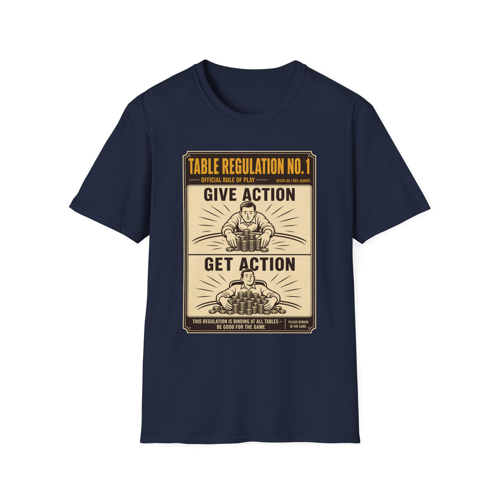 Give Action Get Action T-Shirt