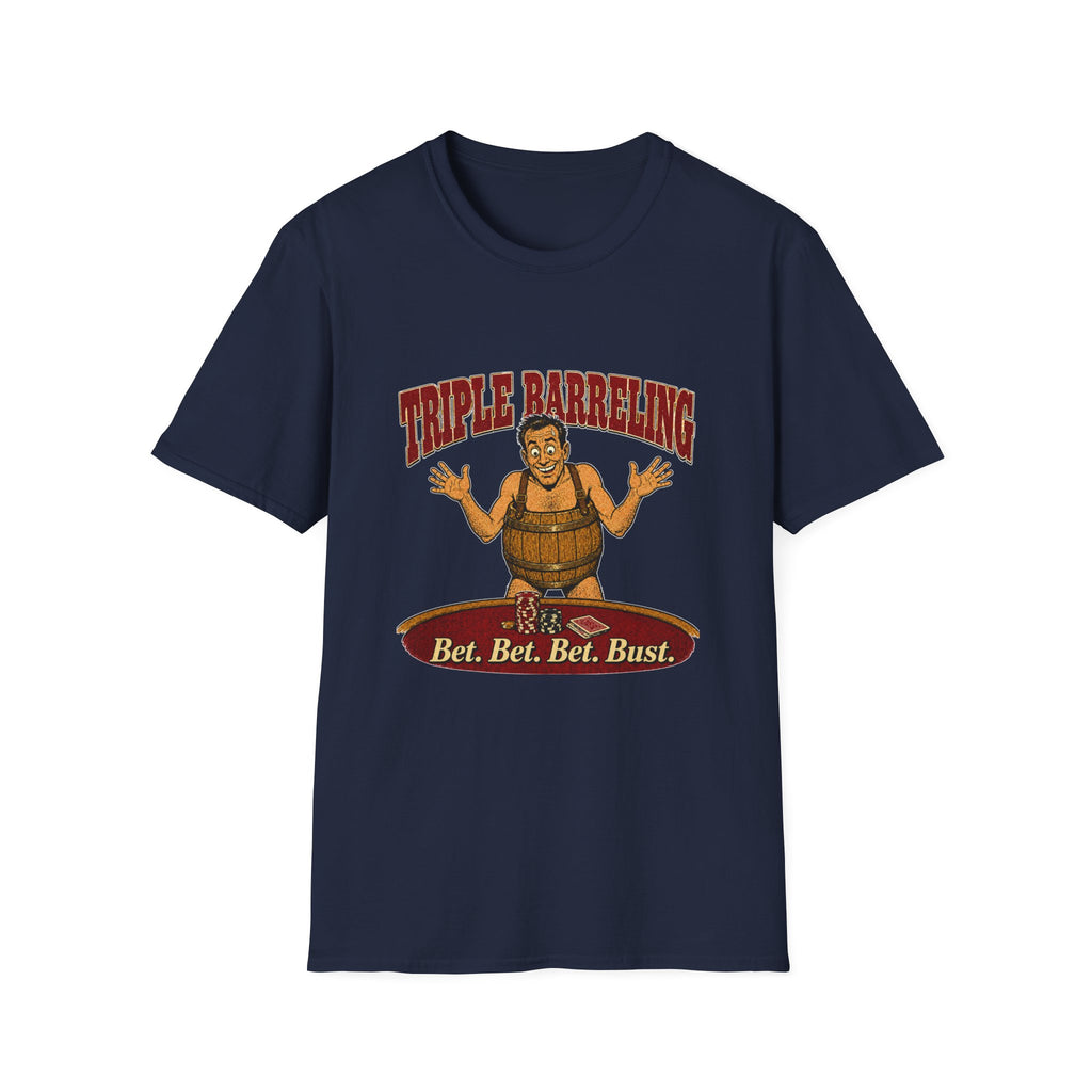 Bet Bet Bet Bust T-Shirt