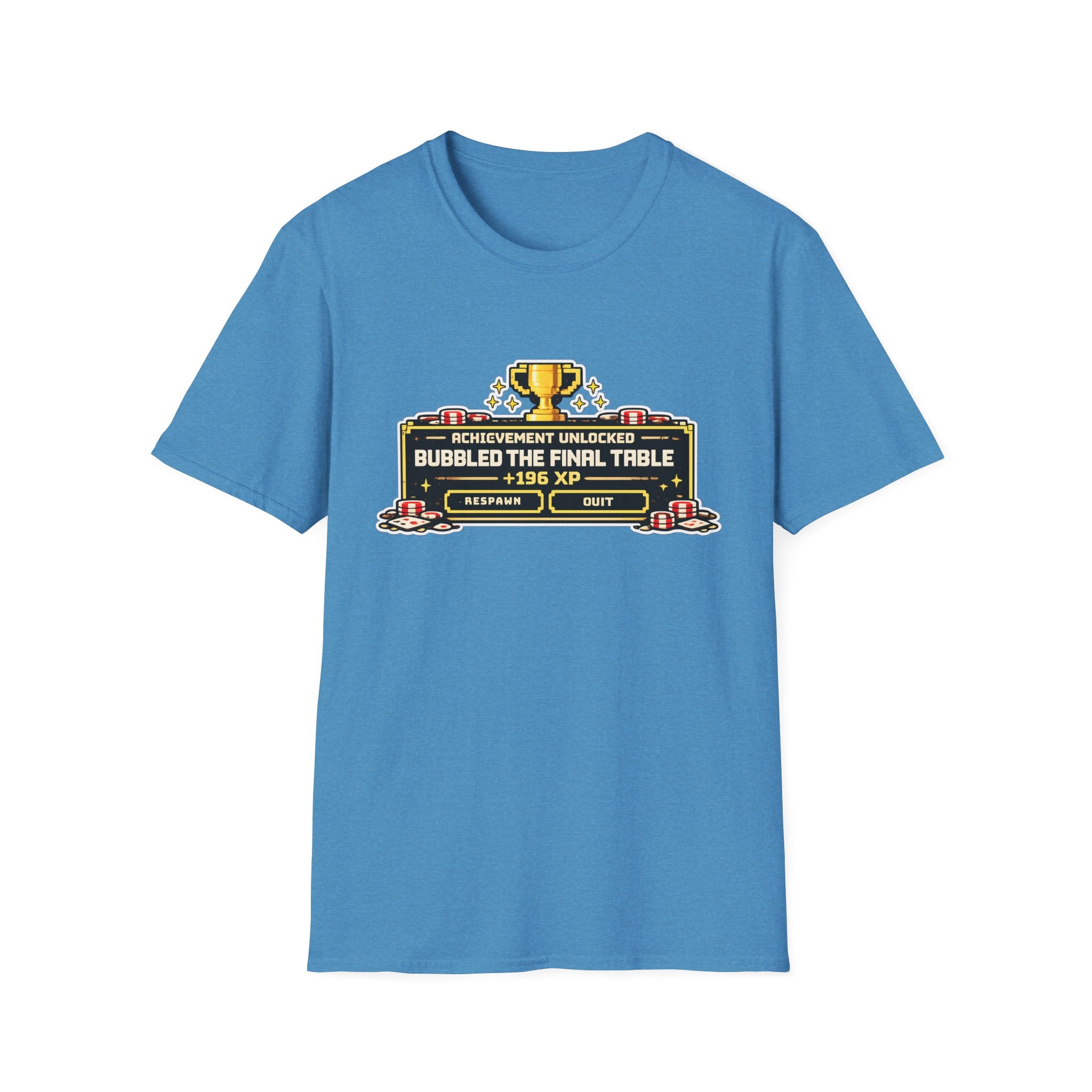 Bubbled the Final Table T-Shirt