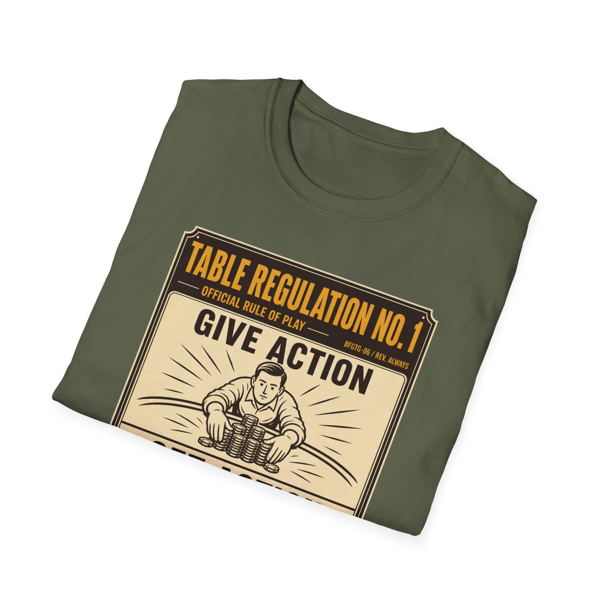 Give Action Get Action T-Shirt