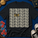 Fold/All-in T-Shirt