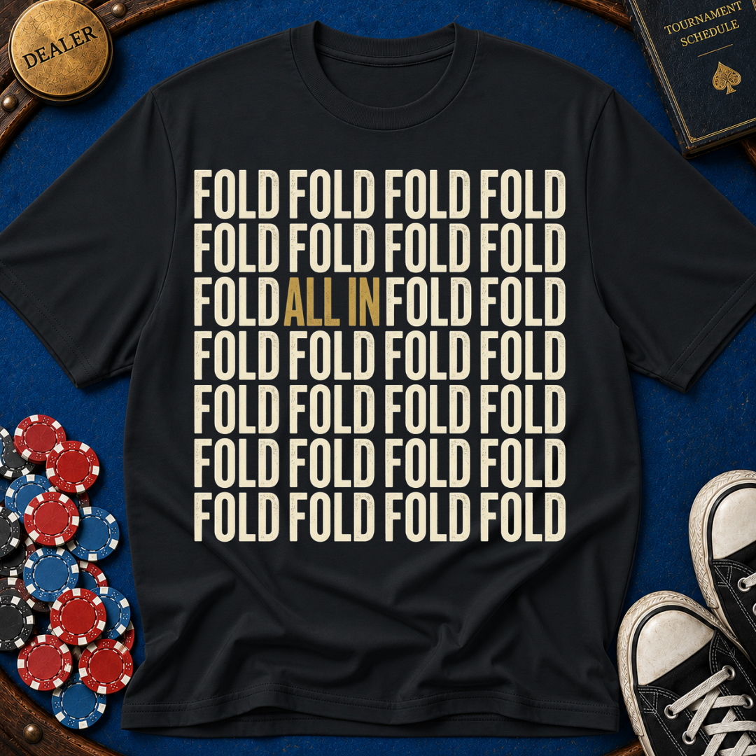 Fold/All-in T-Shirt