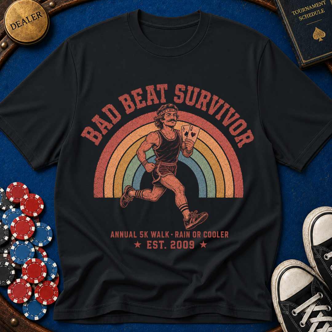 Bad Beat Survivor 5k Charity Run T-Shirt