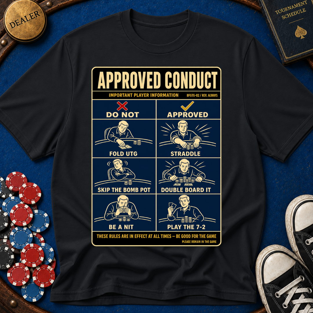 Approved Conduct T-Shirt