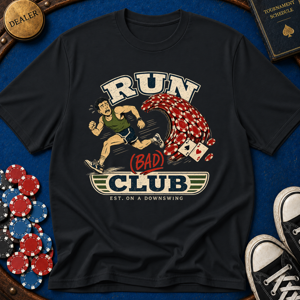 Run (Bad) Club T-Shirt
