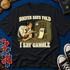 Solver Says Fold T-Shirt