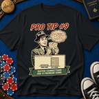 Pro Tip #9 T-Shirt