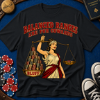 Balanced Ranges are for Cowards T-Shirt