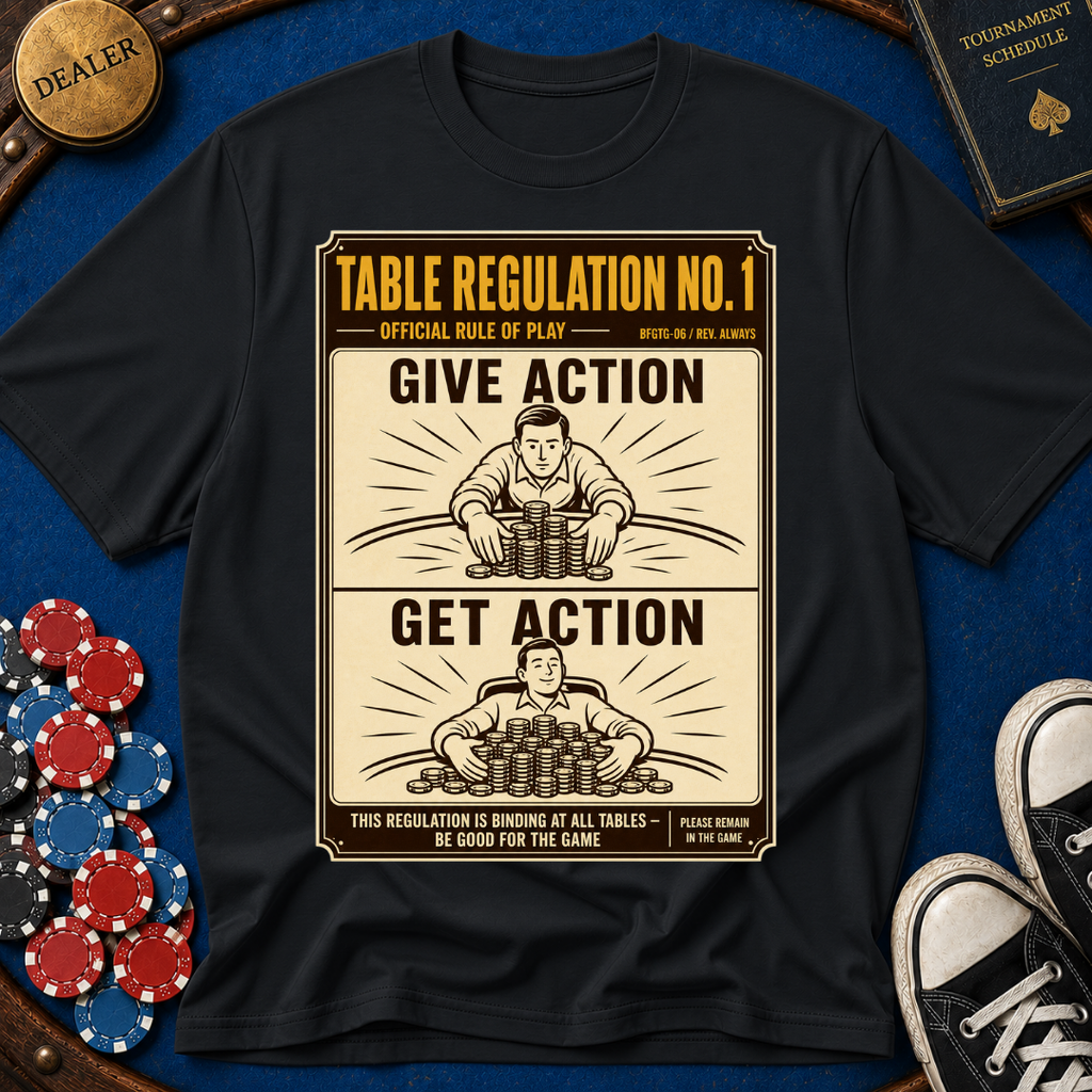 Give Action Get Action T-Shirt