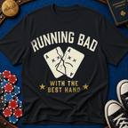 Running Bad - Aces Cracked T-Shirt